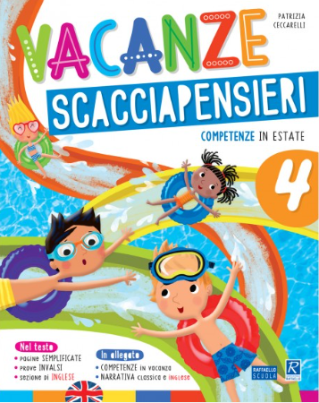 Vacanze scacciapensieri 4 - Centroscuola